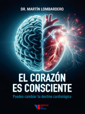 cover image of El corazón es consciente